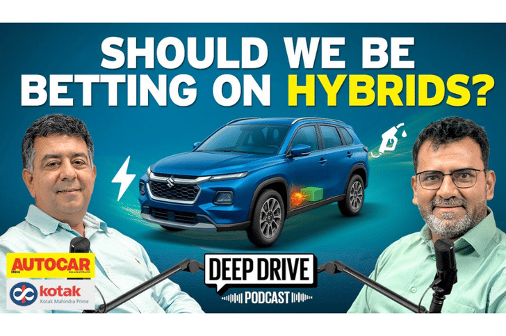 Deep Drive Podcast: Why carmakers are planning to go big on hybrids?
